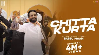 Chitta Kurta Babbu Maan Video Song